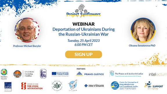 Project Sunflowers, Webinar. Deportation of Ukrainians During the Russian-Ukrainian War.