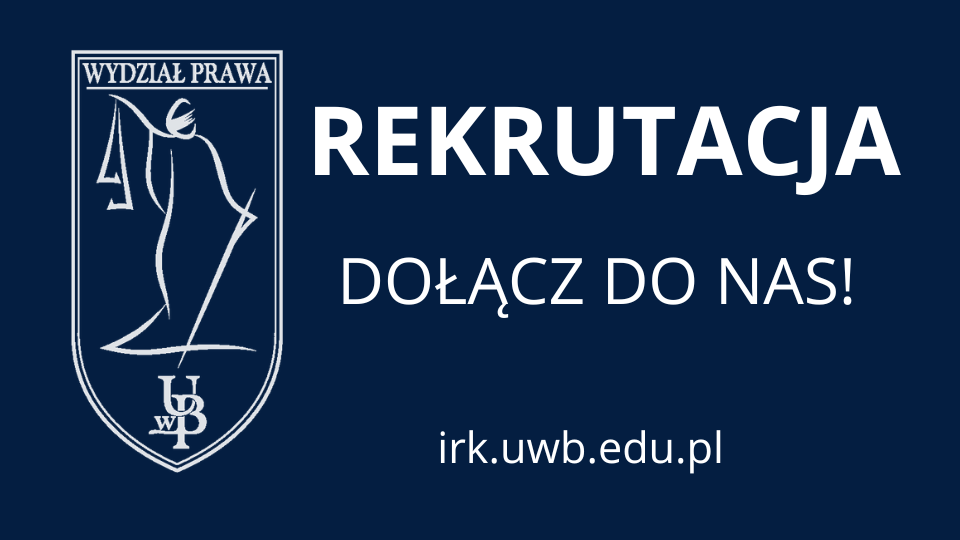 Rekrutacja na Wydział Prawa UwB rozpoczęta!
