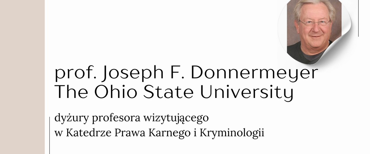 Dyżury prof. Josepha F. Donnermeyera – profesora wizytującego z The Ohio State University