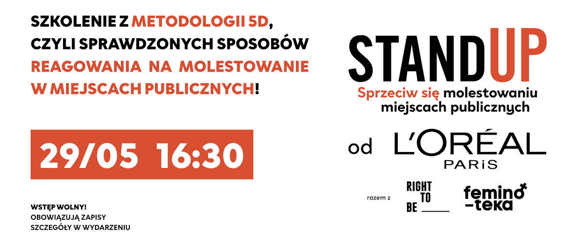 STAND UP. Sprzeciw się molestowaniu w miejscach publicznych