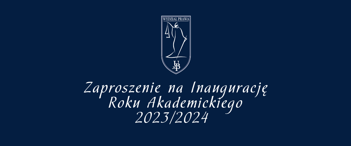 Zaproszenie na Inaugurację Roku Akademickiego 2023/2024.