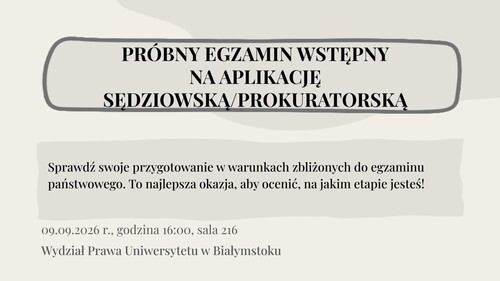 Próbny egzamin wstępny na aplikację sędziowską/prokuratorską