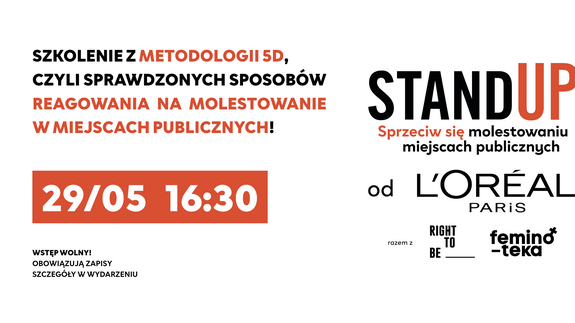 STAND UP. Sprzeciw się molestowaniu w miejscach publicznych