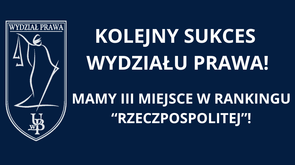 Wielki sukces Wydziału Prawa UwB w rankingu 