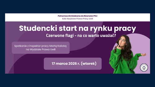 "Studencki start na rynku pracy. Czerwone flagi - na co warto uważać?" - plakat promujący wydarzenie