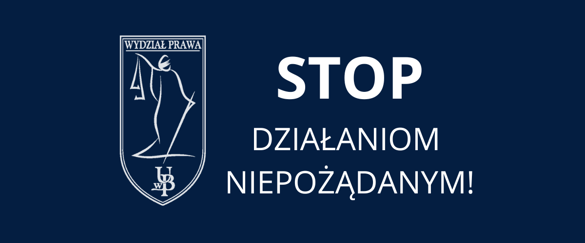 Procedura postępowania w przypadku wystąpienia działania niepożądanego w Uniwersytecie w Białymstoku - kampania „Stop Działaniom Niepożądanym”