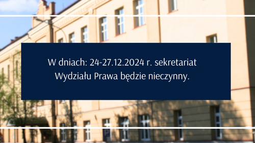 Nieczynny sekretariat Wydziału Prawa UwB