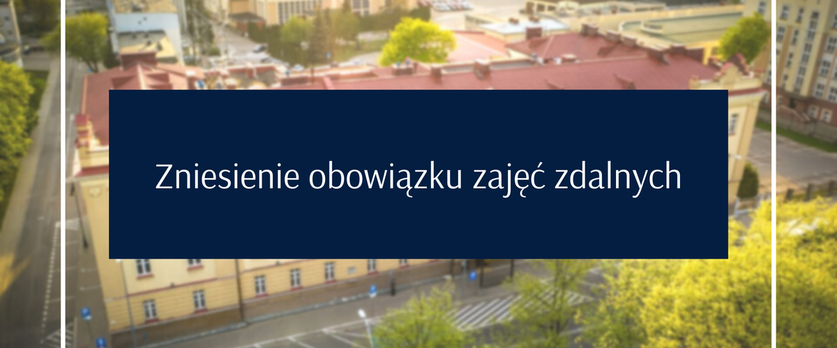 Zniesienie obowiązku zajęć zdalnych