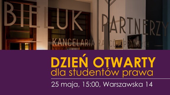 Dzień Otwarty Kancelarii Radców Prawnych Bieluk i Partnerzy dla studentów Wydziału Prawa UwB (25 maja 2026 r.) - grafika promująca wydarzenie
