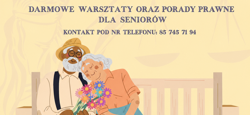 Projekt "Z prawem na Ty - program edukacyjny dla seniorów cz. II" - plakat promujący przedsięwzięcie