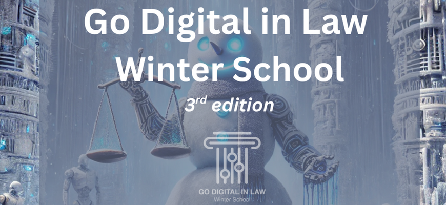 Rekrutacja studentów i doktorantów do mieszanego programu intensywnego – BIP "Go Digital in Law" - Winter School 3rd Edition