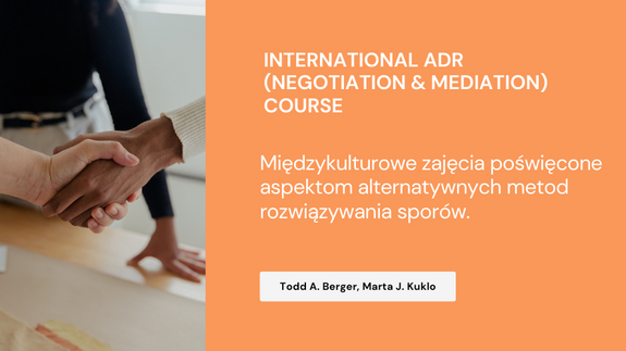 International ADR (negotiation & mediation) course