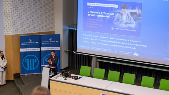 Konferencja &bdquo;Umowa o pracę czy umowa cywilnoprawna? Granice elastyczności zatrudnienia. Rola PIP w ochronie pracownik&oacute;w&rdquo; na Uniwersytecie w Białymstoku