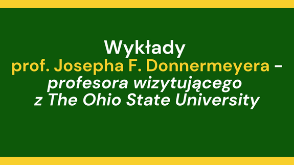 Wykłady prof. Josepha F. Donnermeyera