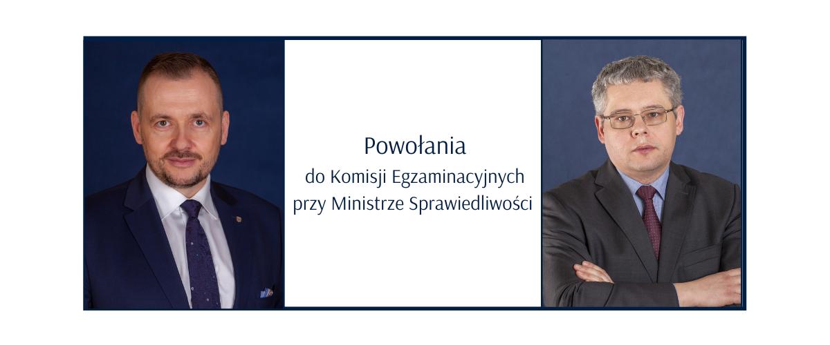 Powołania
do Komisji Egzaminacyjnych
przy Ministrze Sprawiedliwości. Od lewej: prof. dr hab. Andrzej Sakowicz, prof. dr hab. Maciej Perkowski.