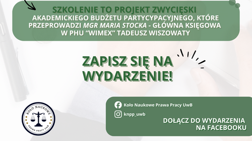 Szkolenie z podstaw rachunkowości i księgowości kadrowo-płacowej dla studentów Wydziału Prawa UwB