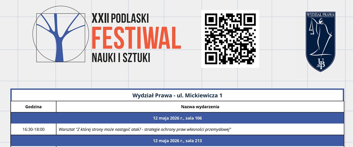 XXII Podlaski Festiwal Nauki i Sztuki na Wydziale Prawa UwB - plakat promujący wydarzenie