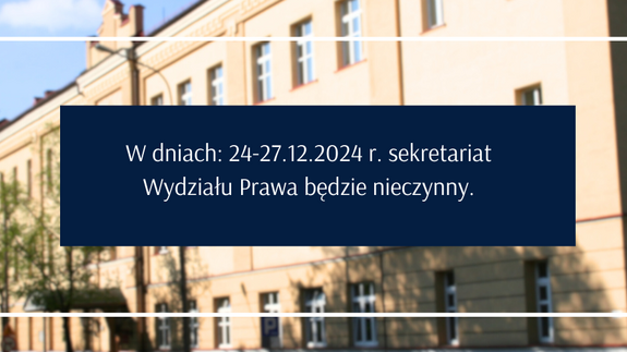 Nieczynny sekretariat Wydziału Prawa UwB