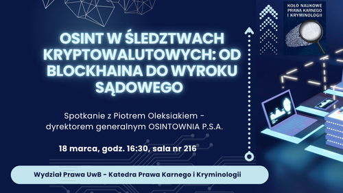 Plakat promujący wydarzenie "OSINT w śledztwach kryptowalutowych: od blockchaina do wyroku sądowego" organizowane przez Koło Naukowe Prawa Karnego i Kryminologii
