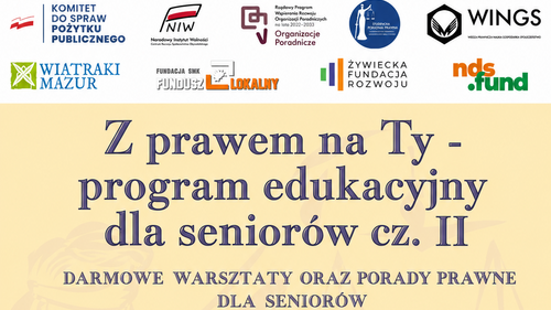 Projekt "Z prawem na Ty - program edukacyjny dla seniorów cz. II" - plakat promujący przedsięwzięcie