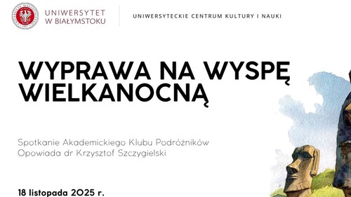 Akademicki Klub Podróżników – Uniwersyteckie Centrum Kultury i Nauki rozpoczyna cykl spotkań z pasjonatami podróży bliskich i dalekich
